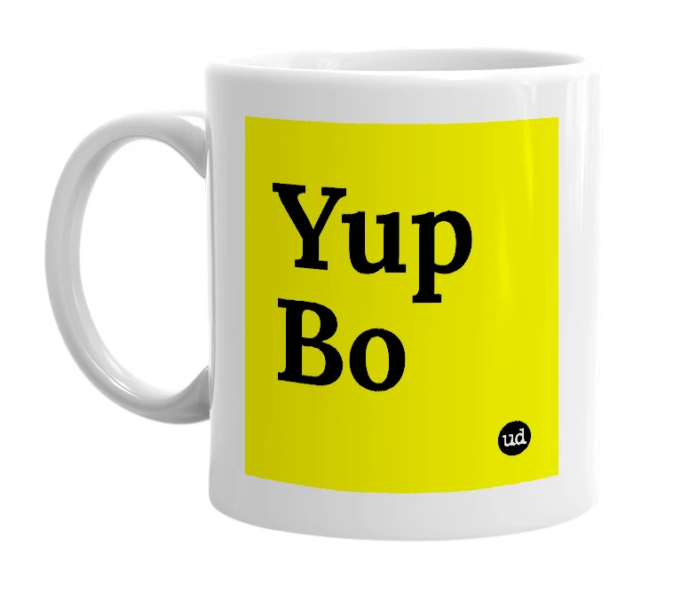 White mug with 'Yup Bo' in bold black letters