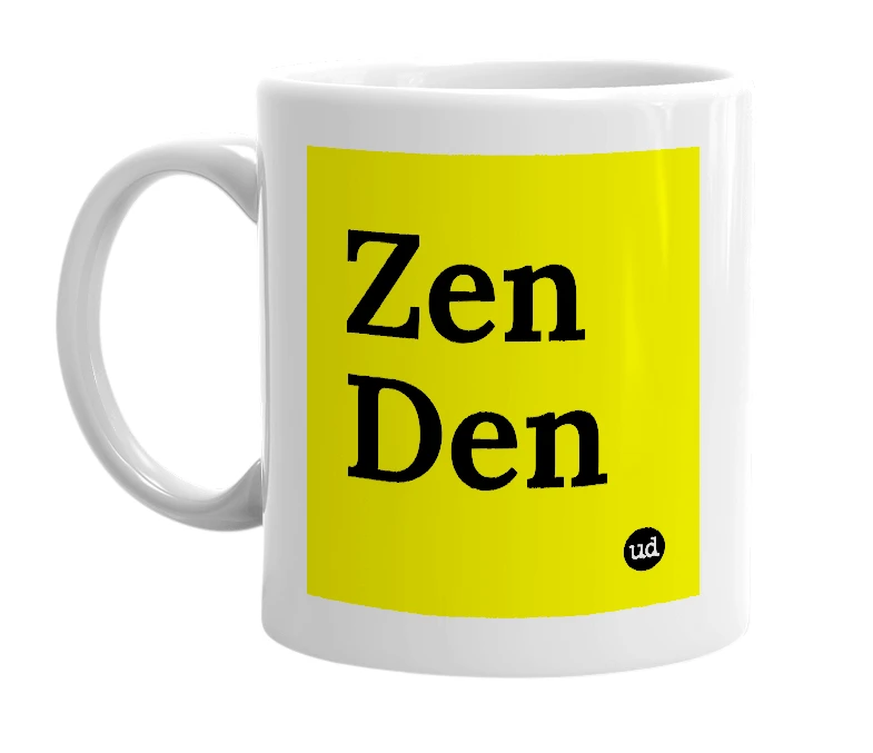 White mug with 'Zen Den' in bold black letters