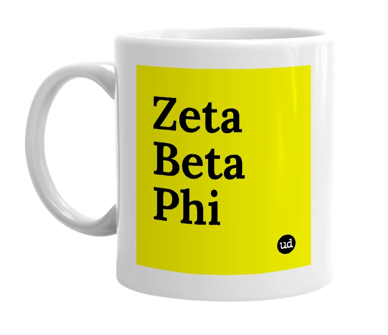 White mug with 'Zeta Beta Phi' in bold black letters