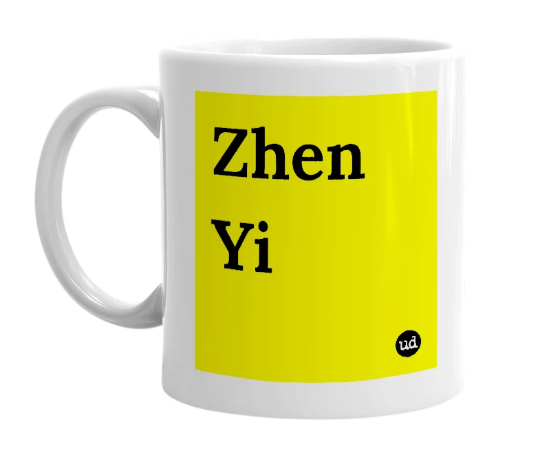 White mug with 'Zhen Yi' in bold black letters