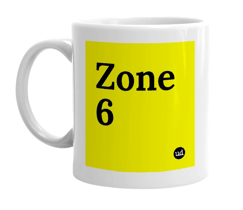 White mug with 'Zone 6' in bold black letters