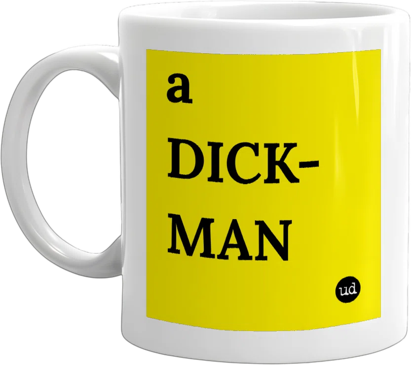a DICK-MAN front