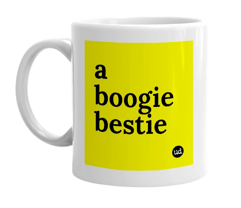 White mug with 'a boogie bestie' in bold black letters