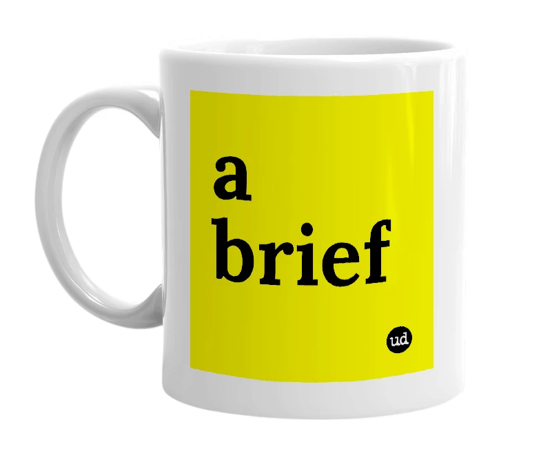 White mug with 'a brief' in bold black letters