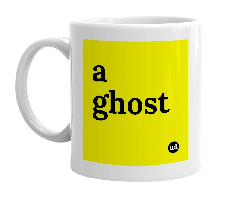 White mug with 'a ghost' in bold black letters