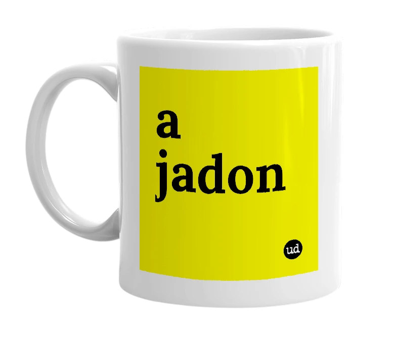 White mug with 'a jadon' in bold black letters