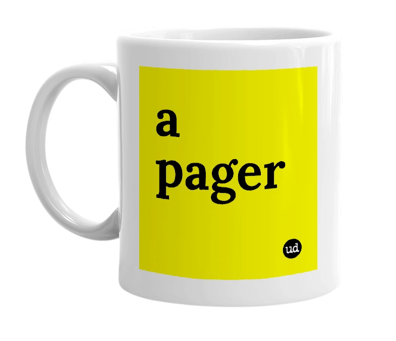 White mug with 'a pager' in bold black letters