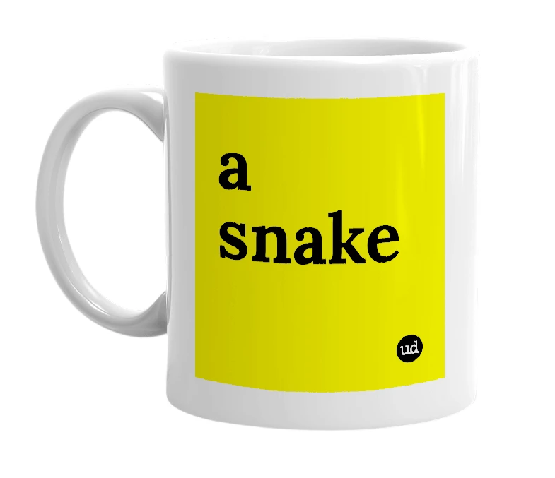 White mug with 'a snake' in bold black letters