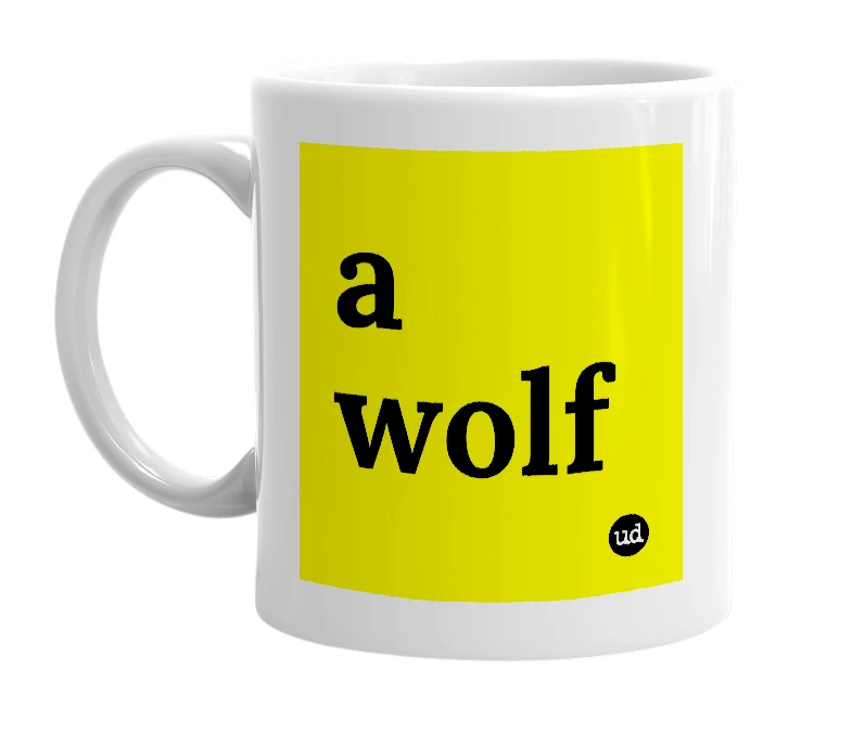 White mug with 'a wolf' in bold black letters