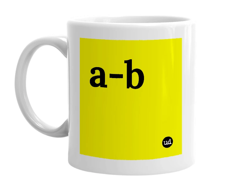 White mug with 'a-b' in bold black letters