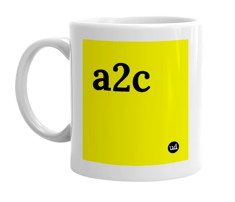 White mug with 'a2c' in bold black letters