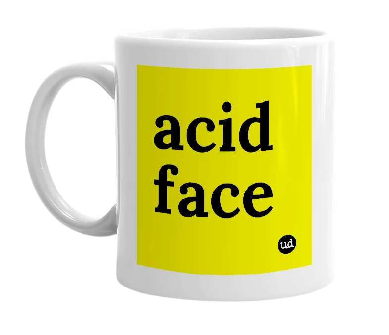 White mug with 'acid face' in bold black letters