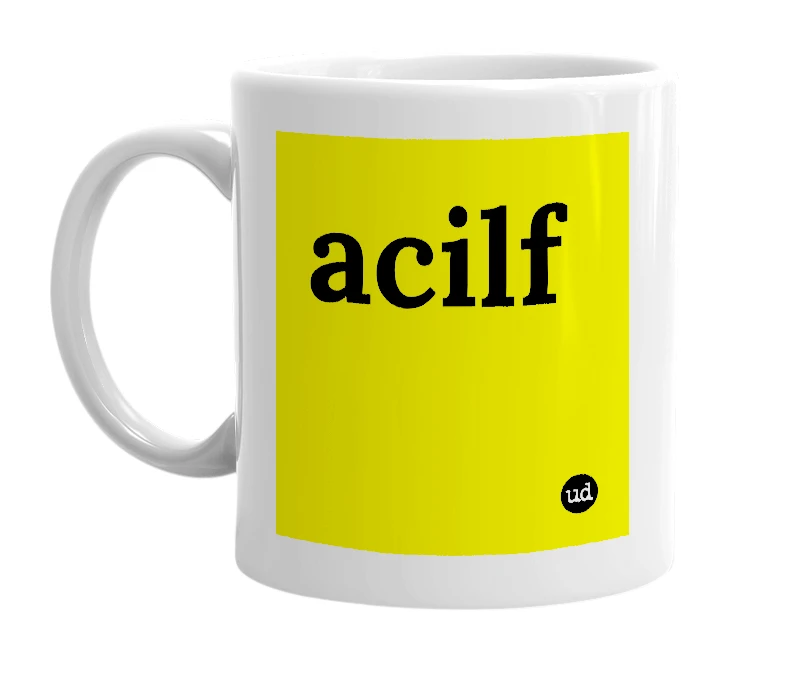 White mug with 'acilf' in bold black letters