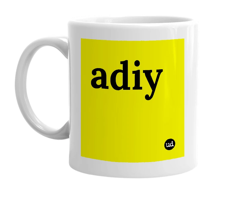 White mug with 'adiy' in bold black letters