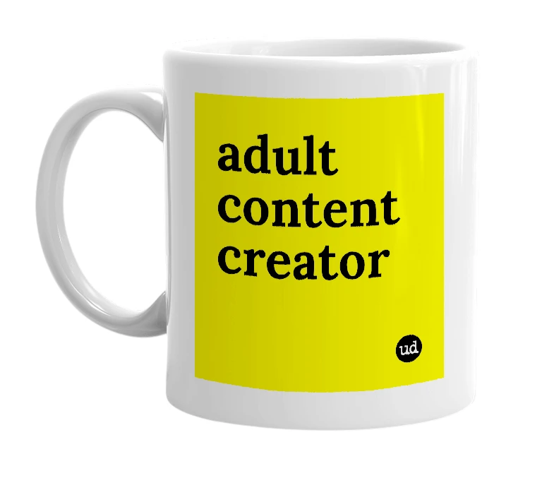 White mug with 'adult content creator' in bold black letters