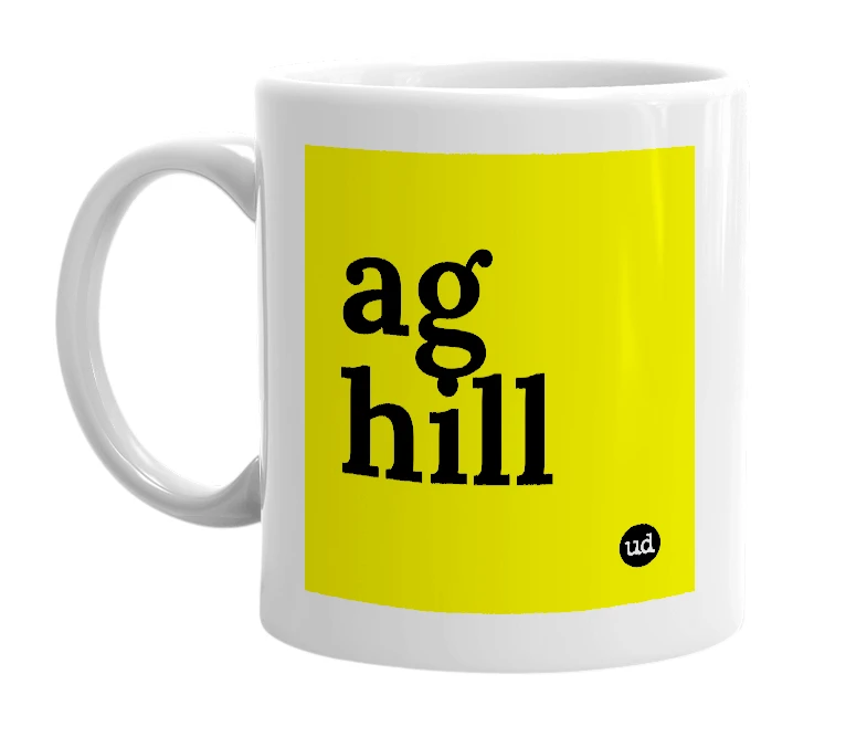 White mug with 'ag hill' in bold black letters