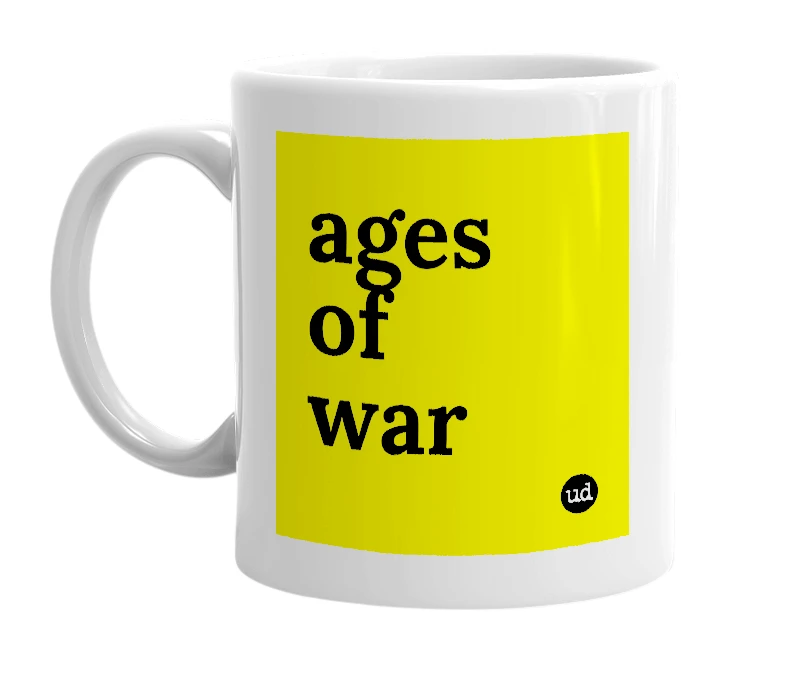 White mug with 'ages of war' in bold black letters