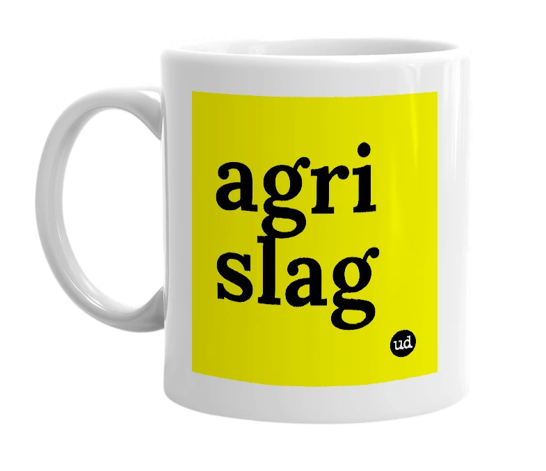 White mug with 'agri slag' in bold black letters