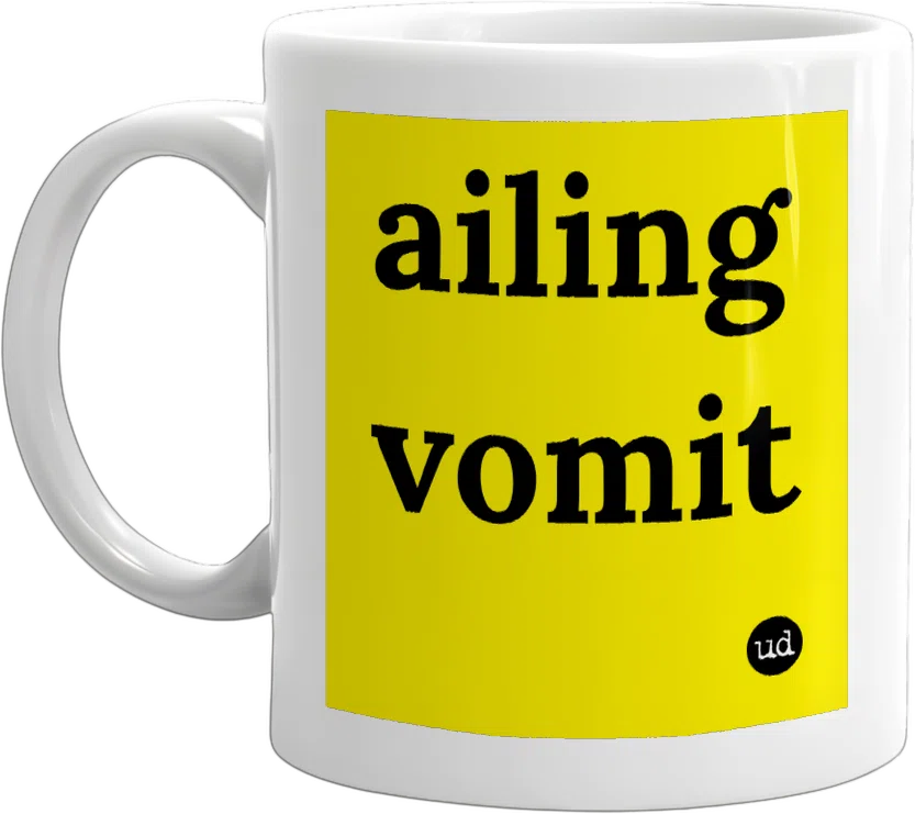 ailing vomit front