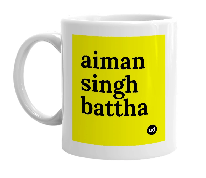 White mug with 'aiman singh battha' in bold black letters