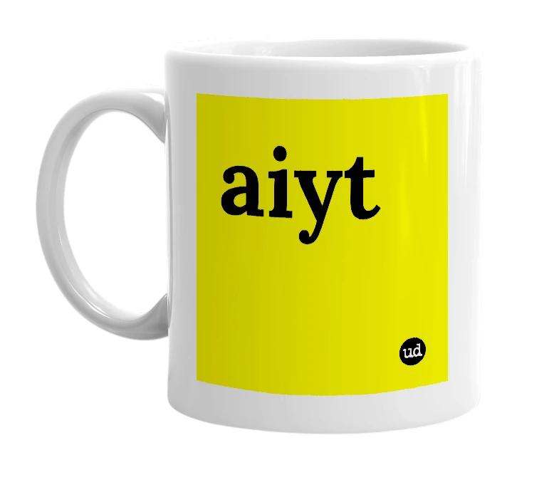 White mug with 'aiyt' in bold black letters