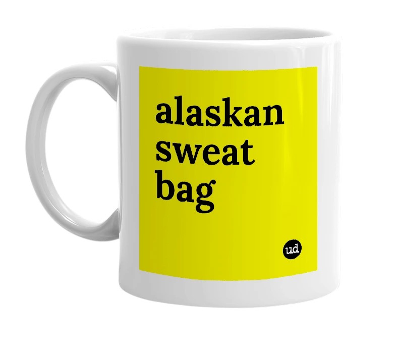 White mug with 'alaskan sweat bag' in bold black letters