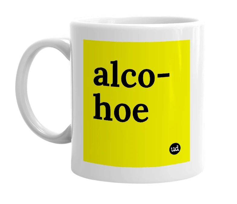 White mug with 'alco-hoe' in bold black letters