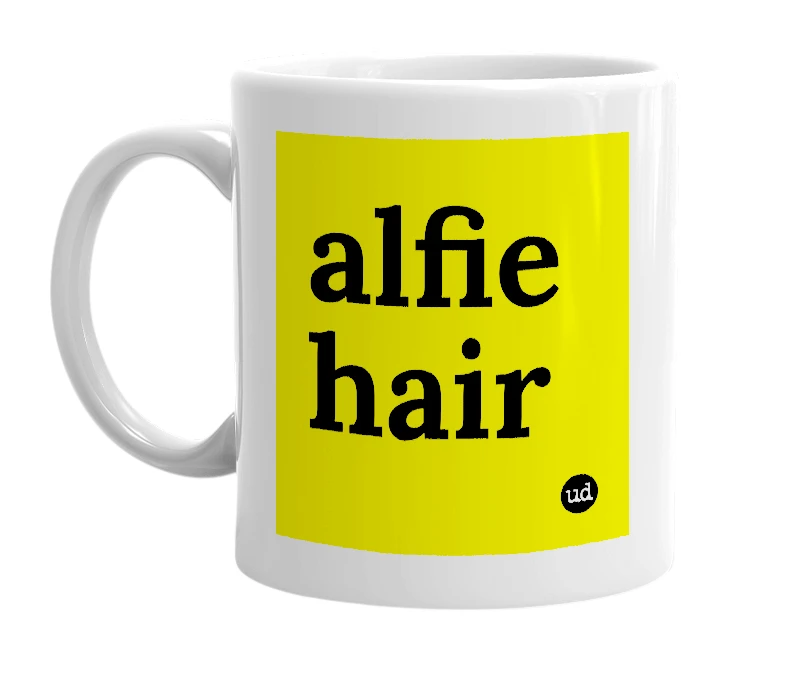 White mug with 'alfie hair' in bold black letters