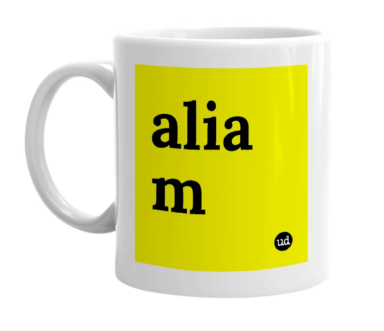 White mug with 'alia m' in bold black letters