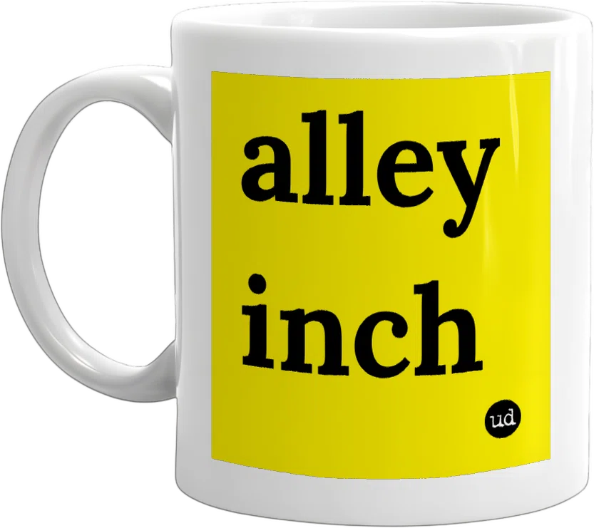 alley inch front