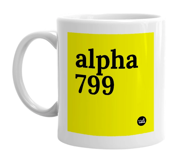 White mug with 'alpha 799' in bold black letters