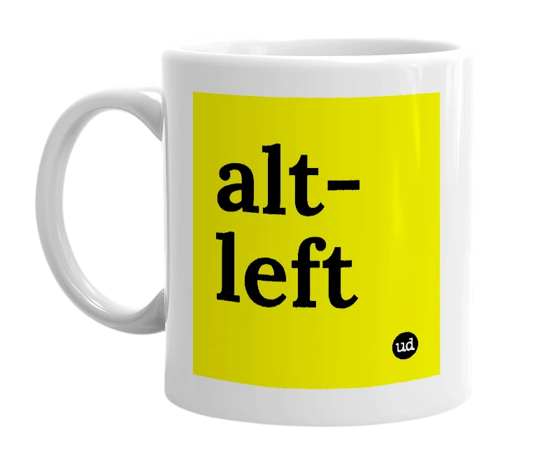 White mug with 'alt-left' in bold black letters