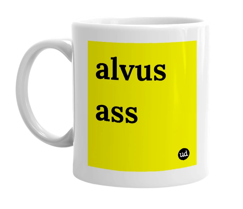 White mug with 'alvus ass' in bold black letters