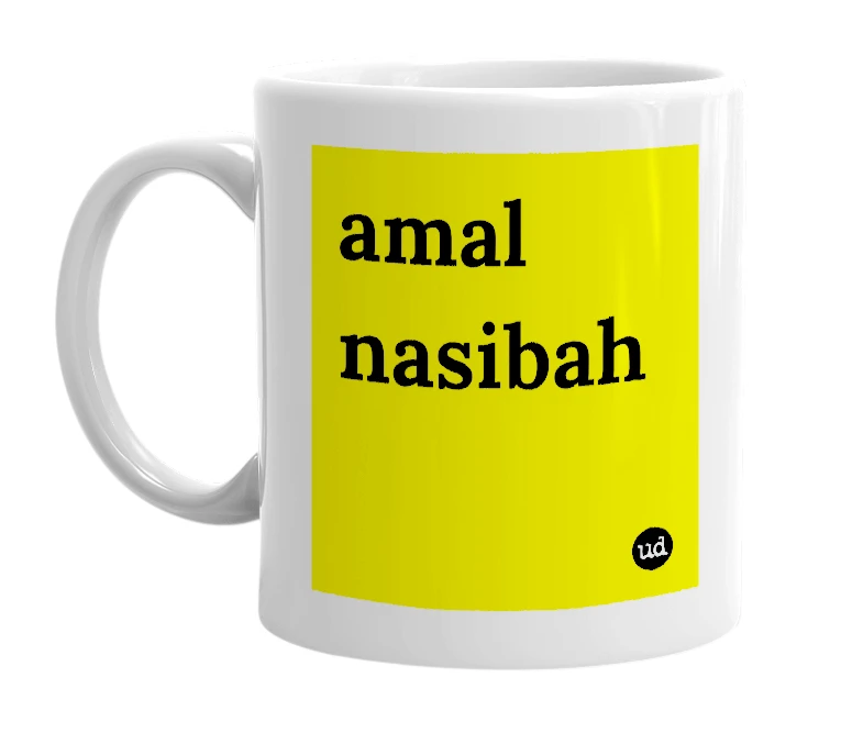 White mug with 'amal nasibah' in bold black letters