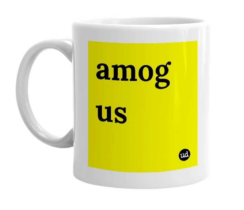 White mug with 'amog us' in bold black letters