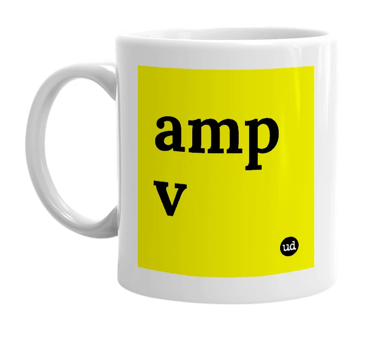 White mug with 'amp v' in bold black letters