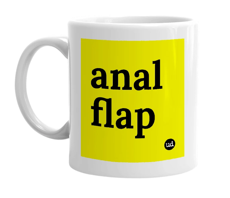 White mug with 'anal flap' in bold black letters