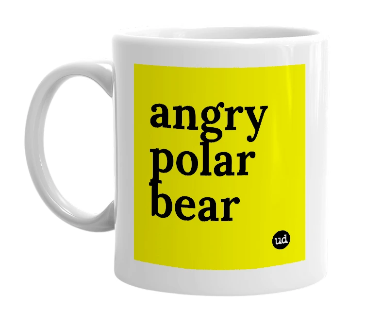 White mug with 'angry polar bear' in bold black letters