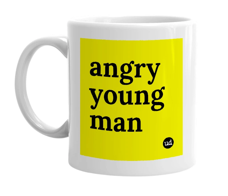 White mug with 'angry young man' in bold black letters