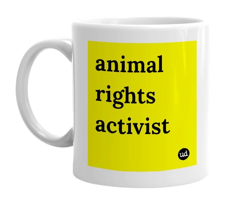 White mug with 'animal rights activist' in bold black letters