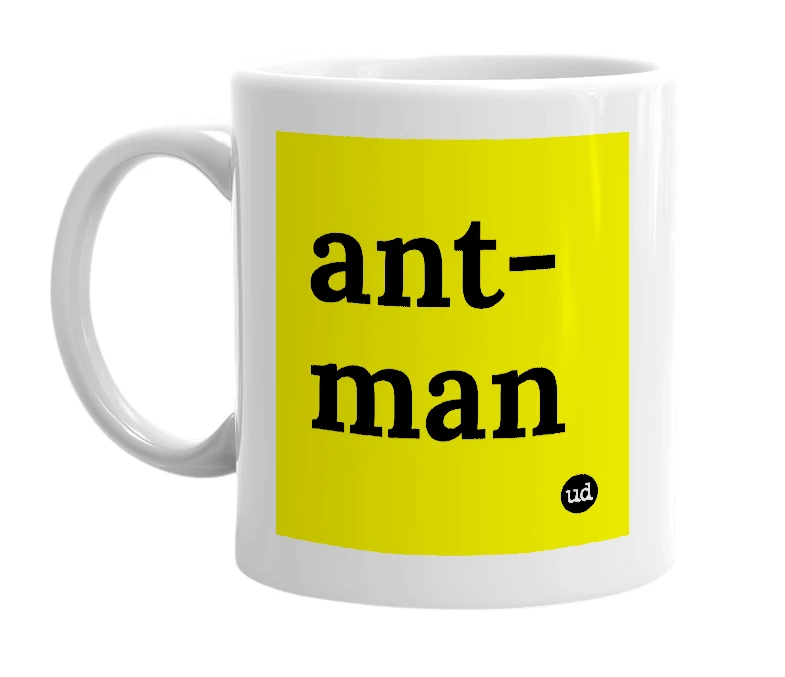 White mug with 'ant-man' in bold black letters