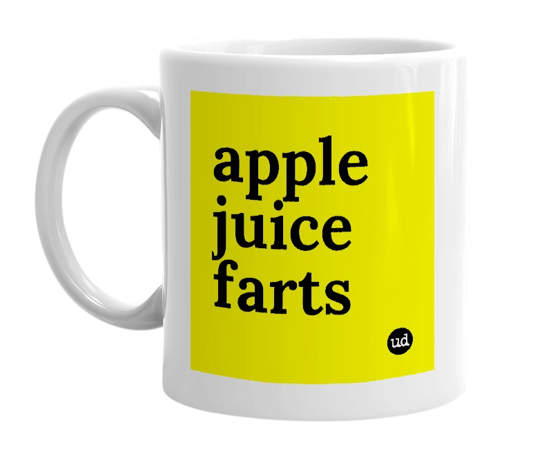 White mug with 'apple juice farts' in bold black letters