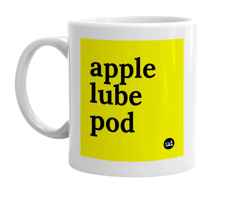 White mug with 'apple lube pod' in bold black letters