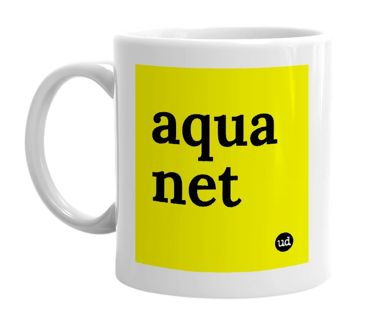 White mug with 'aqua net' in bold black letters