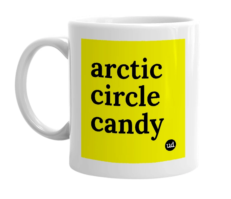 White mug with 'arctic circle candy' in bold black letters