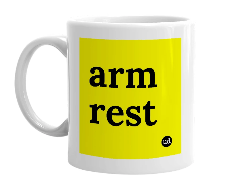 White mug with 'arm rest' in bold black letters