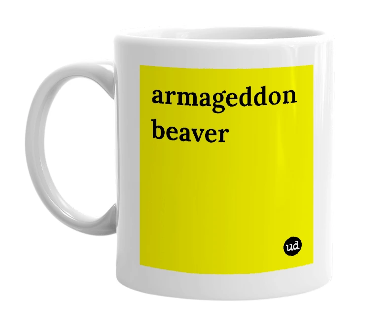 White mug with 'armageddon beaver' in bold black letters