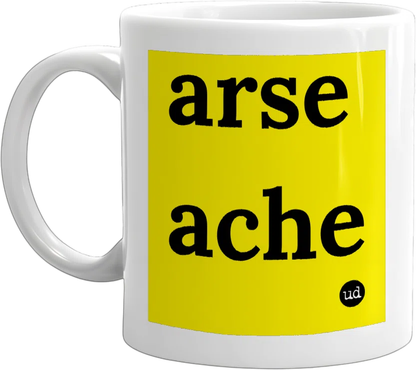 arse ache front