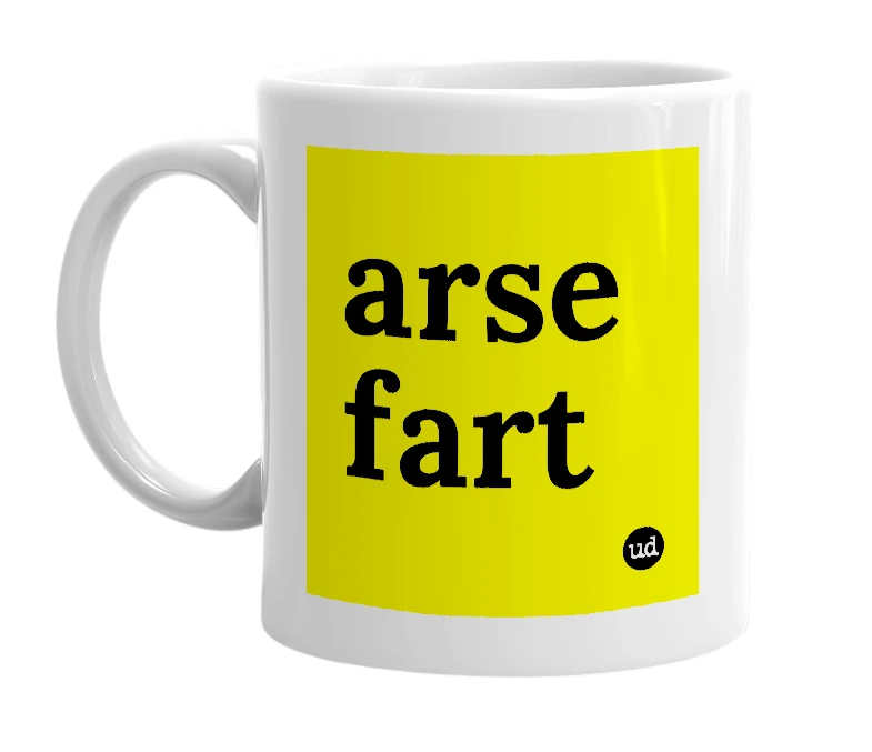 White mug with 'arse fart' in bold black letters