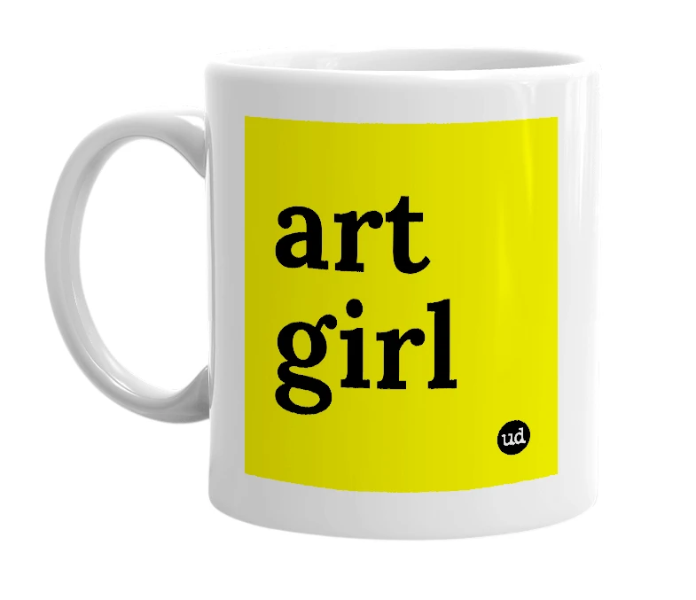 White mug with 'art girl' in bold black letters